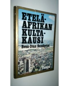 Kirjailijan Sven-Ivan Sundqvist käytetty kirja Etelä-Afrikan kultakausi