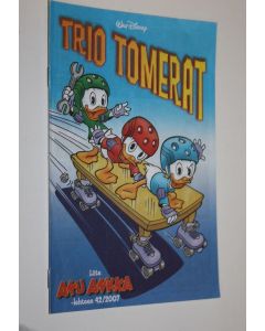 käytetty teos Trio tomerat : liite Aku Ankka - lehteen 42/2007