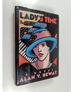 Kirjailijan Alan V. Hewat käytetty kirja Lady's time