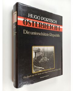 Kirjailijan Hugo Portisch käytetty kirja Österreich : die unterschätzte Republik
