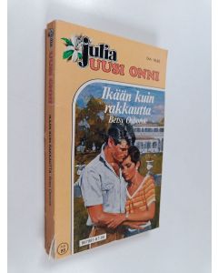 Kirjailijan Betsy Osborne käytetty kirja Ikään kuin rakkautta