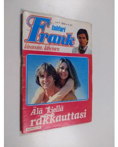 käytetty teos Älä kiellä rakkauttasi