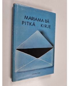 Kirjailijan Mariama Ba käytetty kirja Pitkä kirje