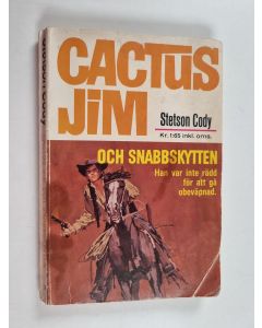 käytetty kirja Cactus Jim och snabbskytten