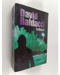 Kirjailijan David Baldacci käytetty kirja Rollspel
