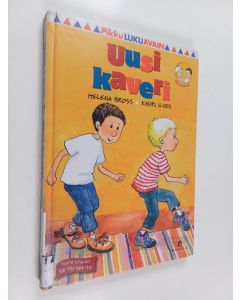 Kirjailijan Helena Bross käytetty kirja Uusi kaveri