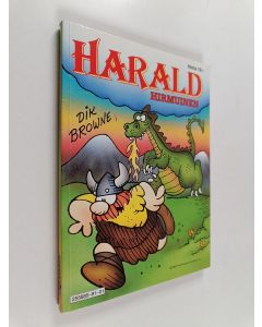 Kirjailijan Dik Browne käytetty kirja Harald hirmuinen 1/1991