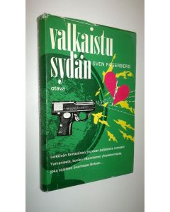 Kirjailijan Sven Fagerberg käytetty kirja Valkaistu sydän