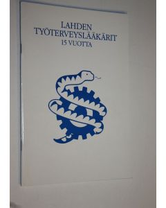 käytetty teos Lahden työterveyslääkärit 15 vuotta