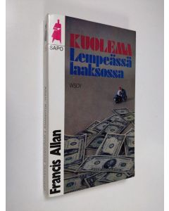 Kirjailijan Francis Allan käytetty kirja Kuolema lempeässä laaksossa