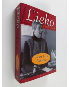 Kirjailijan Lieko Zachovalova käytetty kirja Toinen kirja Prahasta