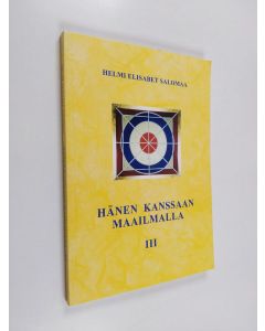 Kirjailijan Helmi Elisabet Salomaa käytetty kirja Hänen kanssaan maailmalla 3