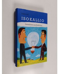 Kirjailijan Kalle Isokallio käytetty kirja Suomalainen puolisukeltaja (ERINOMAINEN)