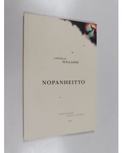 Kirjailijan Stéphane Mallarmé käytetty kirja Nopanheitto