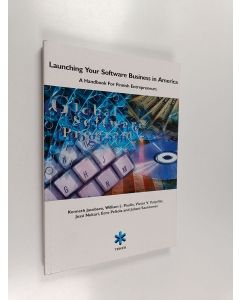 käytetty kirja Launching your software business in America : a handbook for Finnish entrepreneurs