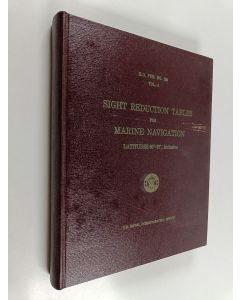 käytetty kirja Sight reduction tables for marine navigation - vol. 5 : latitudes 60-75