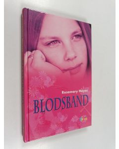 Kirjailijan Rosemary Hayes käytetty kirja Blodsband