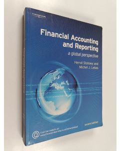 Kirjailijan Hervé Stolowy käytetty kirja Financial accounting and reporting : a global perspective