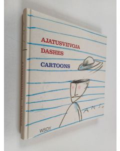 Kirjailijan Ansu käytetty kirja Ajatusviivoja = Dashes : cartoons