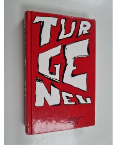 Kirjailijan Ivan Turgenev käytetty kirja Neitsytmantu