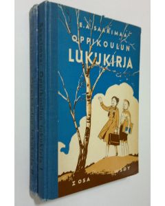 Kirjailijan E. A. Saarimaa käytetty kirja Oppikoulun lukukirja 1 - 2