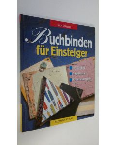 Kirjailijan Gila Dressel käytetty kirja Buchbinden fur Einsteiger