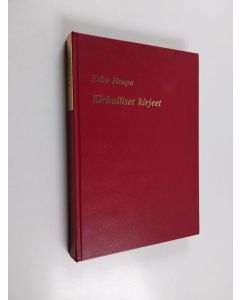 Tekijän Rafael ym. Gyllenberg  käytetty kirja Suomalainen Uuden testamentin selitys 9, Kirkolliset kirjeet