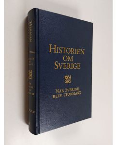 käytetty kirja Historien om Sverige - När Sverige blev stormakt