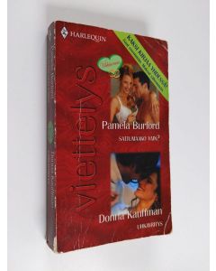 Kirjailijan Pamela ; Kauffman Burford käytetty kirja Sattumaako vain? ; Uhkayritys