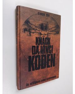 Kirjailijan Simon Cox käytetty kirja Knäck Da Vinci-koden : om verkligheten bakom succéromanen