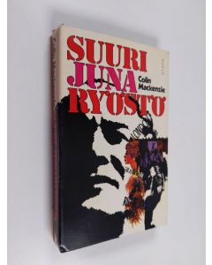 Kirjailijan Colin Mackenzie käytetty kirja Suuri junaryöstö