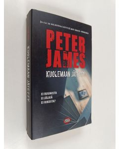 Kirjailijan Peter James käytetty kirja Kuolemaan jätetty
