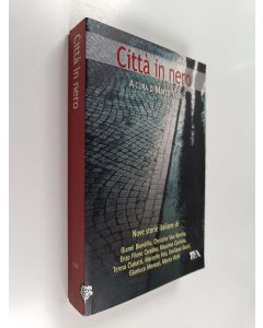 Kirjailijan M. Vichi käytetty kirja Città in nero