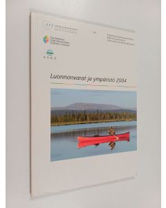 käytetty kirja Luonnonvarat ja ympäristö 2004