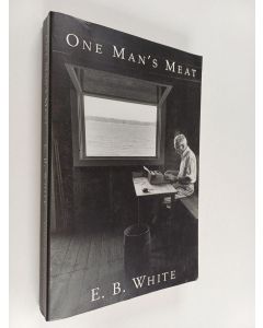Kirjailijan E. B. White käytetty kirja One Man's Meat