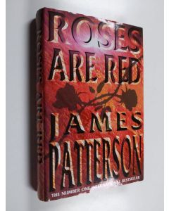 Kirjailijan James Patterson käytetty kirja Roses are Red