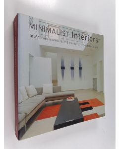 Kirjailijan Simone Schleifer käytetty kirja Minimalist interiors Intérieurs minimalistes = Minimalistische Interieurs