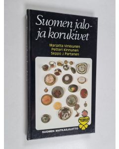 Kirjailijan Marjatta Virkkunen käytetty kirja Suomen jalo- ja korukivet