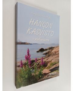 Kirjailijan Henry Väre käytetty kirja Hangon kasvisto -etelän aarre