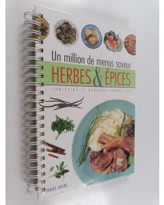Kirjailijan Bernard Charretton & Christine Charretton käytetty teos Herbes & épices