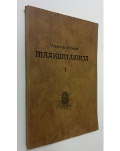 käytetty kirja Varsinais-Suomen maakuntakirja 1