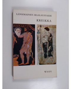käytetty kirja Länsimainen maalaustaide   1 : Kreikka