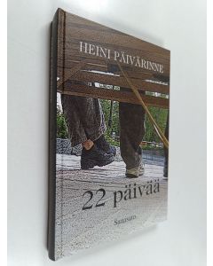 Kirjailijan Heini Päivärinne käytetty kirja 22 päivää