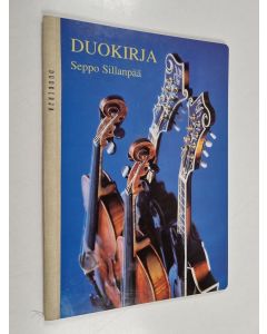 Kirjailijan Seppo Sillanpää käytetty teos Duokirja