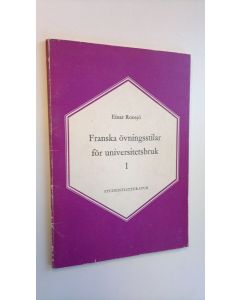 Kirjailijan Einar Ronsjö käytetty kirja Franska övningsstilar för universitetsbruk 1