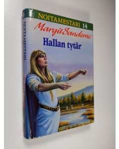 Kirjailijan Margit Sandemo käytetty kirja Hallan tytär