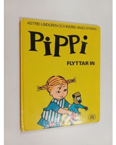 Kirjailijan Astrid Lindgren & Ingrid Vang Nyman käytetty kirja Pippi flyttar in