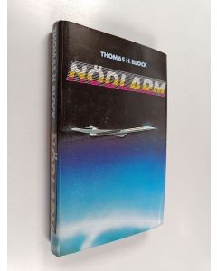 Kirjailijan Thomas H. Block käytetty kirja Nödlarm