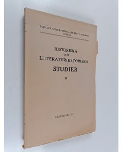 Kirjailijan Emil Hasselblatt käytetty kirja Historiska och litteraturhistoriska studier 15