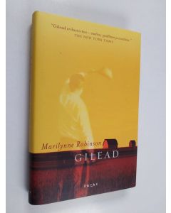 Kirjailijan Marilynne Robinson käytetty kirja Gilead
